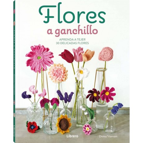 Flores a ganchillo - Ed. Librero