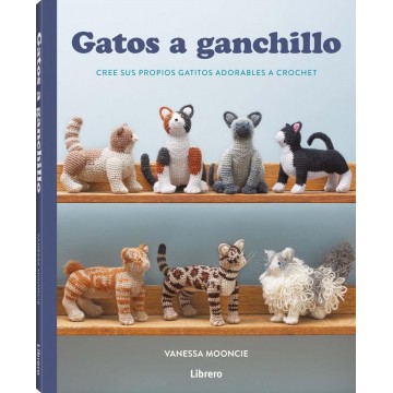 Gatos a ganchillo - Ed. Librero