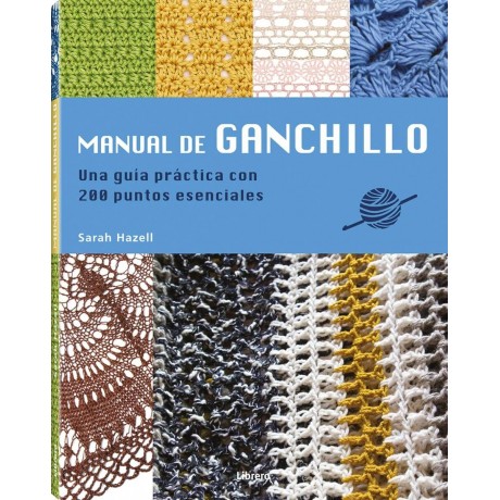 Manual de ganchillo - Ed. Librero